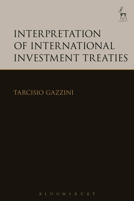 Interpretation of International Investment Treaties