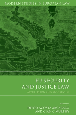 EU Security and Justice Law