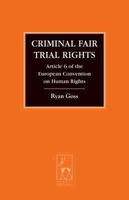 Criminal Fair Trial Rights