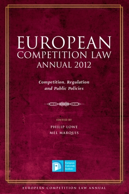 European Competition Law Annual 2012