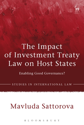 The Impact of Investment Treaty Law on Host States