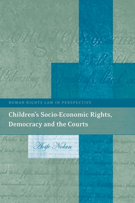 Children's Socio-Economic Rights, Democracy And The Courts