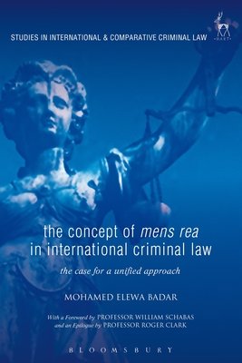 The Concept of Mens Rea in International Criminal Law