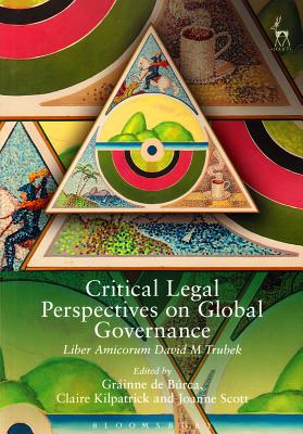 Critical Legal Perspectives on Global Governance