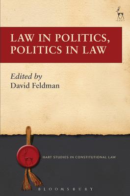 Law in Politics, Politics in Law