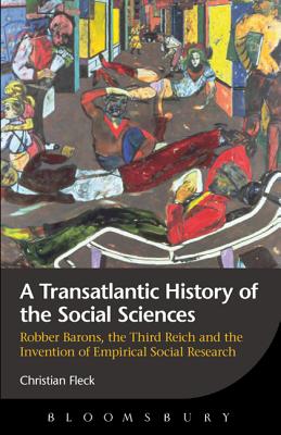 A Transatlantic History of the Social Sciences