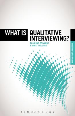 What is Qualitative Interviewing?