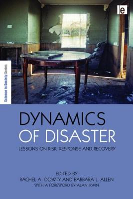 Dynamics of Disaster