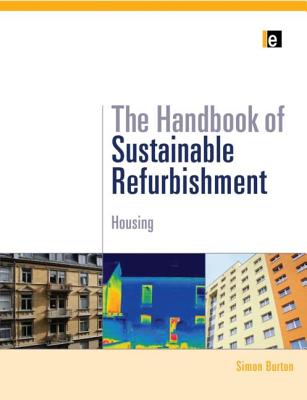 Handbook of Sustainable Refurbishment: Housing