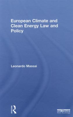 European Climate and Clean Energy Law and Policy