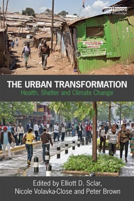 The Urban Transformation