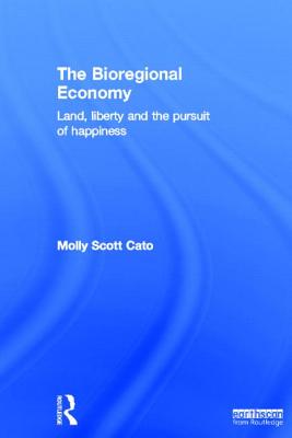 The Bioregional Economy