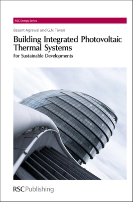 Building Integrated Photovoltaic Thermal Systems