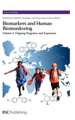 Biomarkers and Human Biomonitoring