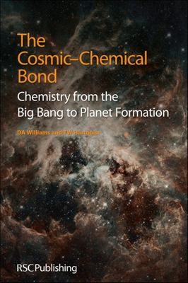 The Cosmic-Chemical Bond