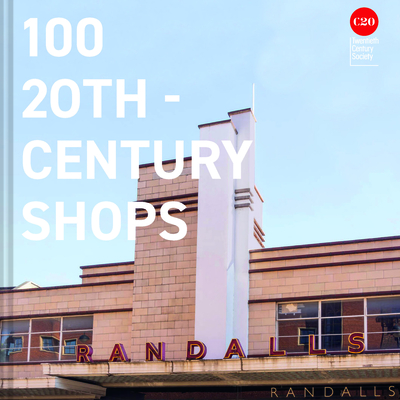 100 20th-Century Shops