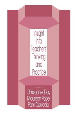 Insights Into Teachers' Thinking And Practice