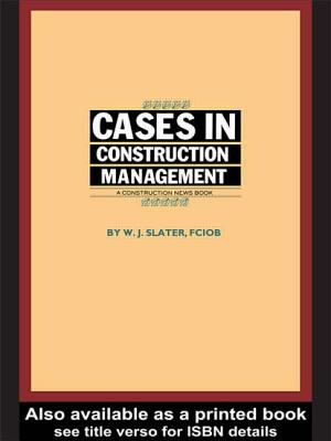 Cases in Construction Management