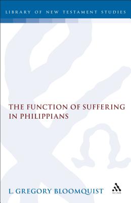 The Function of Suffering in Philippians