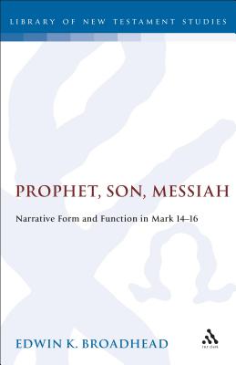 Prophet, Son, Messiah