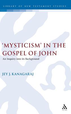 Mysticism in the Gospel of John