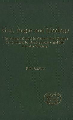 God, Anger and Ideology