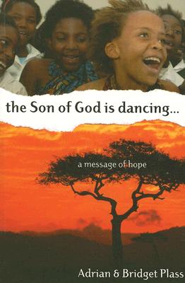 Son of God is Dancing, The....