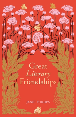 Great Literary Friendships