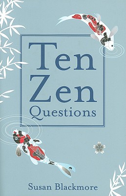 Ten Zen Questions