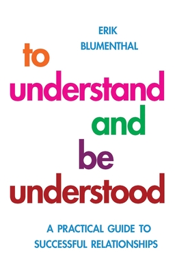 To Understand and be Understood