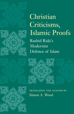 Christian Criticisms, Islamic Proofs