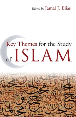 Key Themes for the Study of Islam