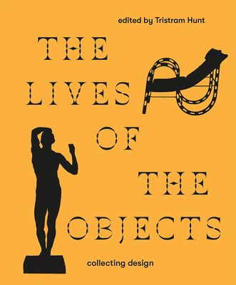 The Lives of the Objects