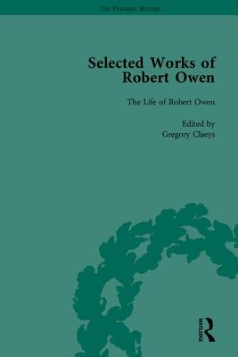 The Selected Works of Robert Owen