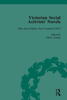 Victorian Social Activists'' Novels