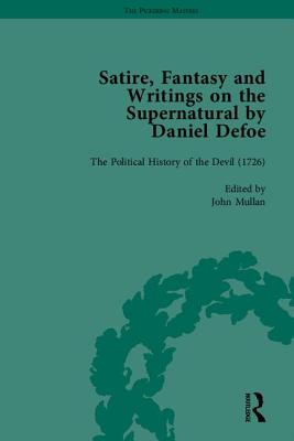 Satire, Fantasy and Writings on the Supernatural by Daniel Defoe, Part II