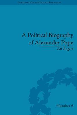 A Political Biography of Alexander Pope