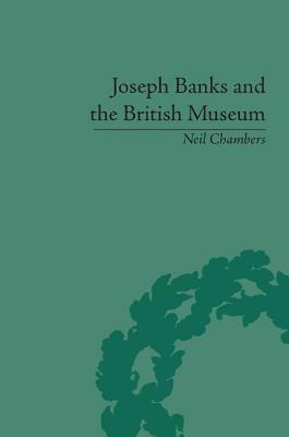 Joseph Banks and the British Museum