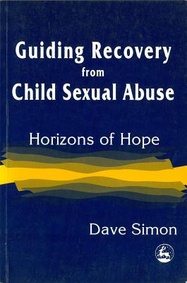 Guiding Recovery from Child Sexual Abuse