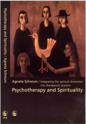 Psychotherapy and Spirituality