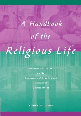 A Handbook of Religious Life