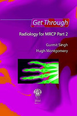 Get Through Radiology for MRCP Part 2