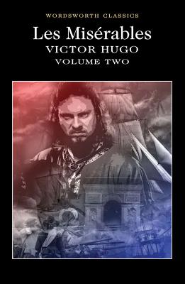 Les Miserables Volume Two