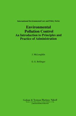 Environmental Pollution Control:An Introduction to Principles and Practice of Administration