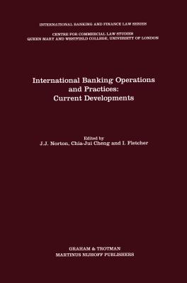 International Banking Operations and Practices:Current Developments