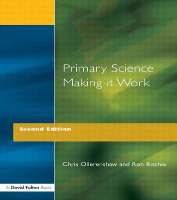 Primary Science - Making It Work