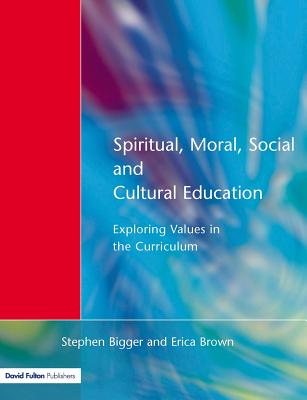 Spiritual, Moral, Social, & Cultural Education