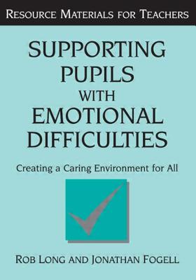 Supporting Pupils with Emotional Difficulties