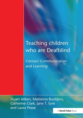 Teaching Children Who are Deafblind