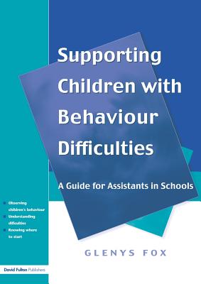 Supporting Children with Behaviour Difficulties